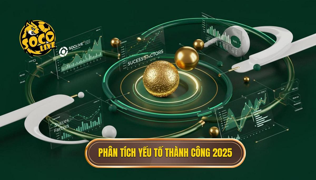 Top Huấn Luyện Viên Thành Công Nhất 2025: Phân Tích Chuyên Sâu Từ SOCOLIVE 1 Phân Tích Đa Chiều Các Yếu Tố Tạo Nên Thành Công Năm 2025