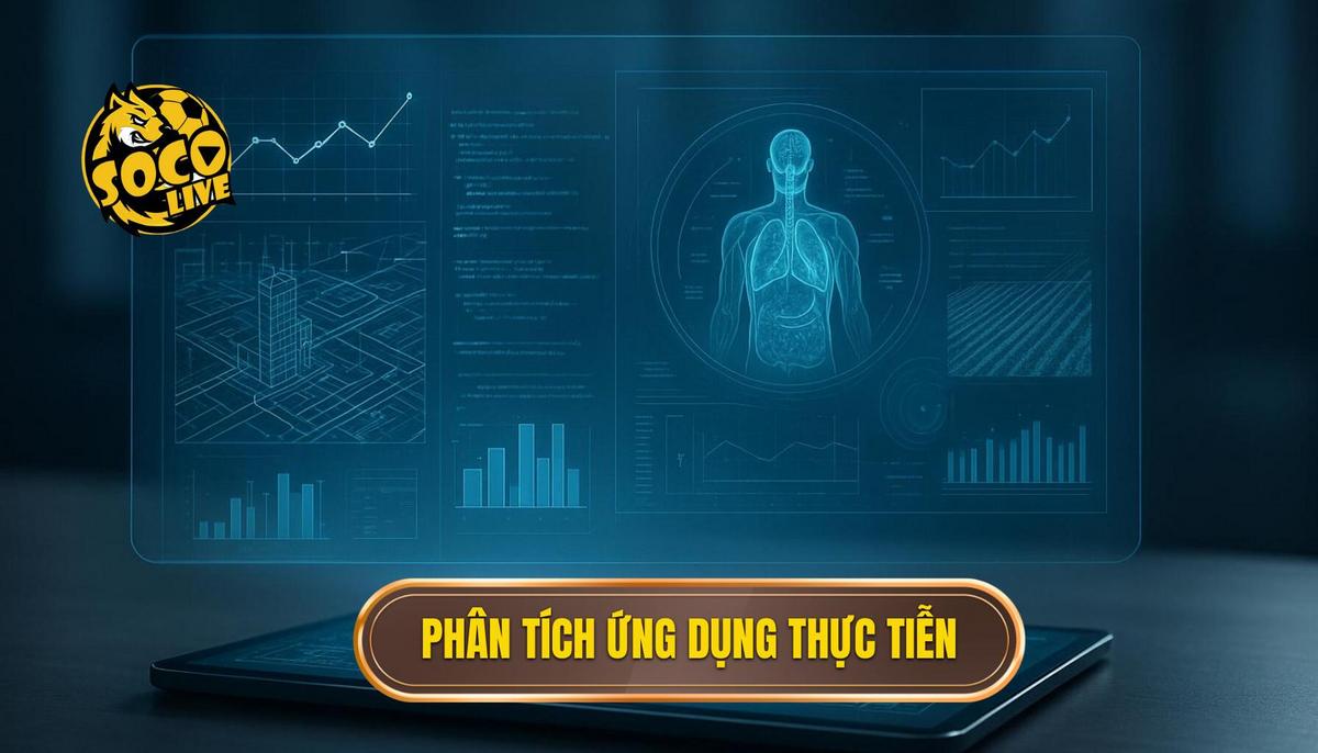 Phân tích Ứng dụng Thực tế